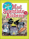Cover image for Mad Scientists and Alchemy